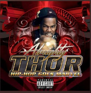 New Music: Almighty Thor - Hip Hop Goes Marvel