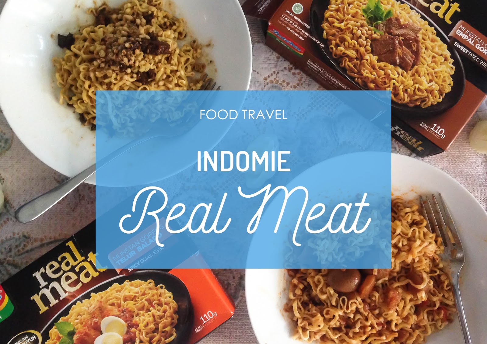 Food Travel Indomie Real Meat Christine Natalia<script async src=