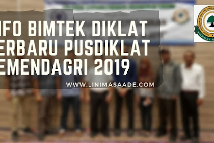 Info Bimtek Diklat Terbaru Pusdiklat Pemendagri 