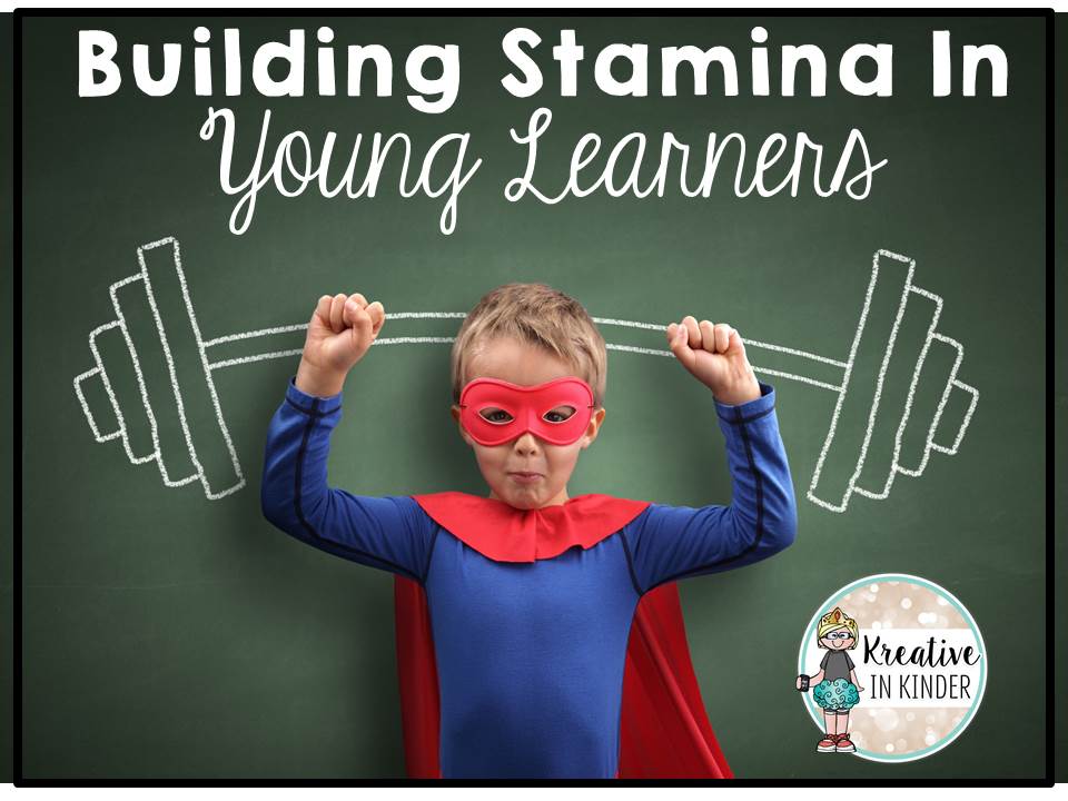 Kreative in Kinder: Building STAMINA in Young Learners