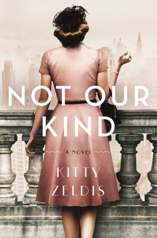 Review: Not Our Kind by Kitty Zeldis