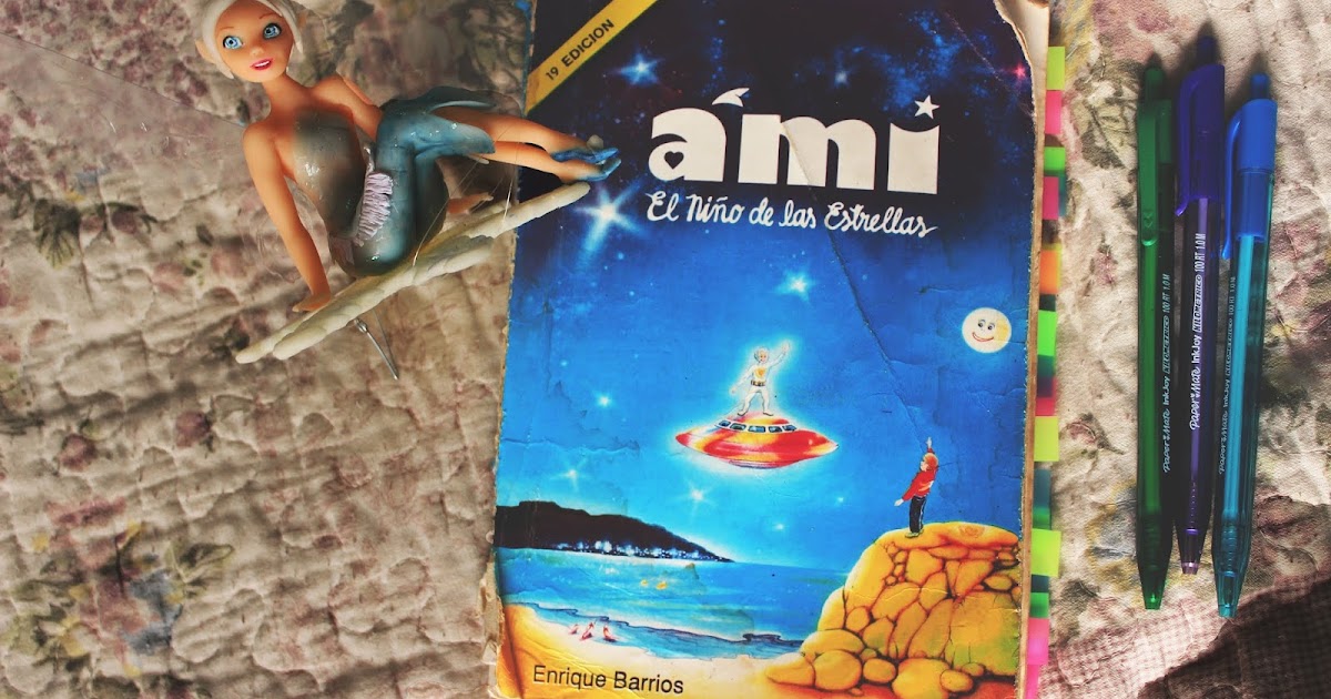 Reseña Ami, el niño de las estrellas Enrique Barrios Reseña Ami, el niño de las estrellas Enrique Barrios