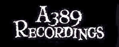 A389 RECORDINGS