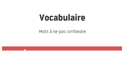 08 mots quotidiens à ne pas confondre  