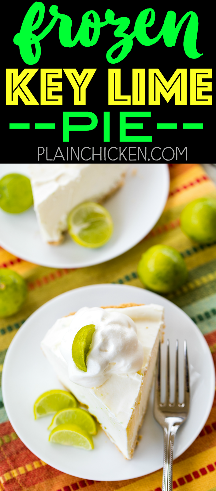 Frozen Key Lime Pie | Plain Chicken®