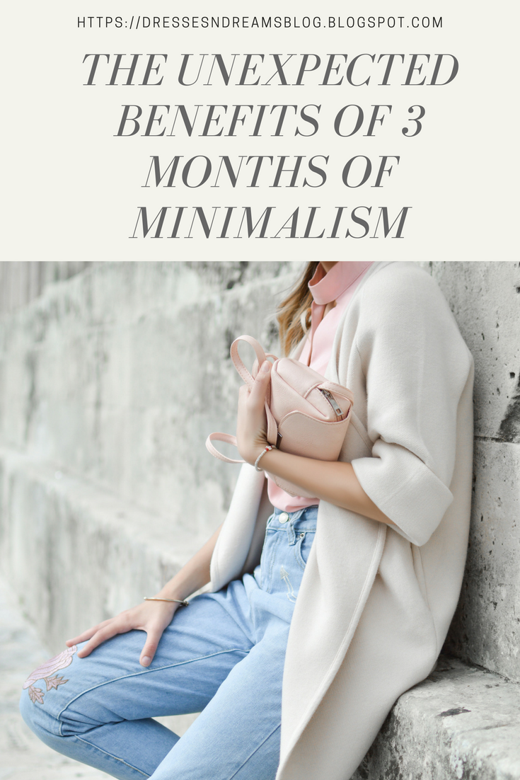 dressesndreams The Unexpected Benefits of 3 months of Minimalism