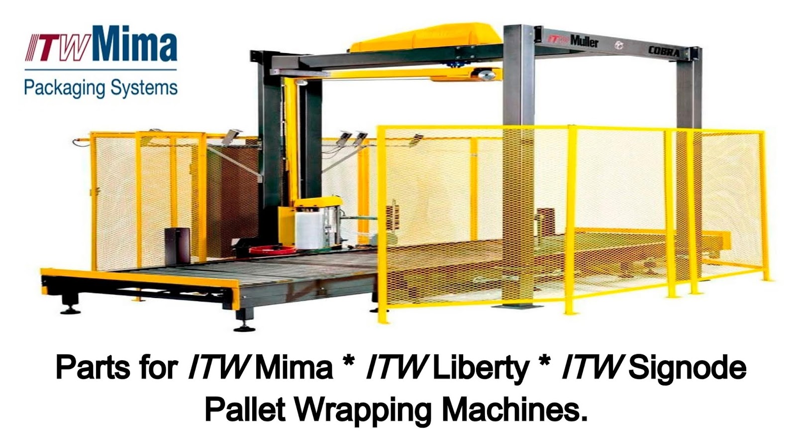 ITW MIMA STRETCH WRAPPER PARTS