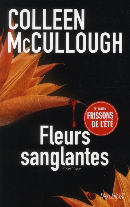 Colleen McCullough - Fleurs Sanglantes