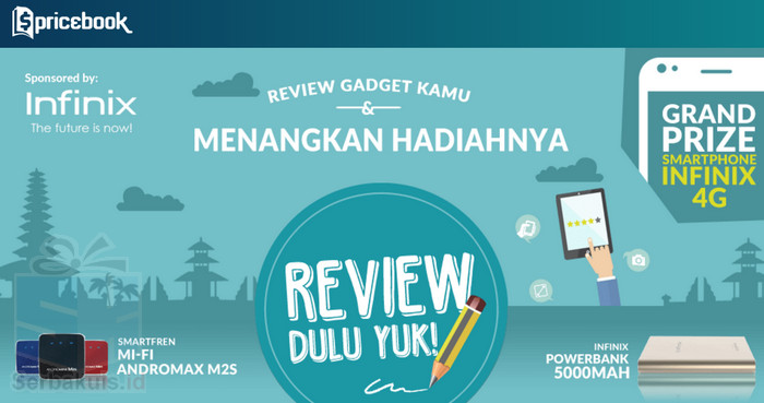 Kontes Review Gadget Pricebook Berhadiah Infinix 4G Kontes Review Gadget Pricebook Berhadiah Infinix 4G