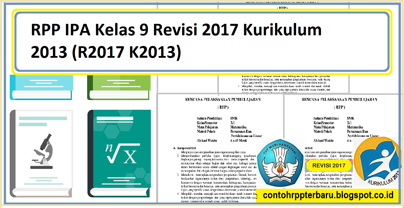 RPP IPA Kelas 9 Revisi 2017 Kurikulum 2013 (R2017 K2013) Kumpulan RPP