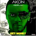 AKON - Get Money (Feat. Anuel AA)