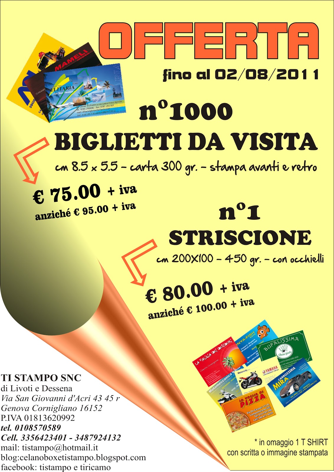 TI STAMPO OFFERTA BIGLIETTI DA VISITA E STRISCIONE