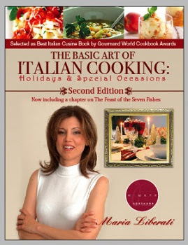 Maria Liberati - The Basic Art of Italian Cooking - Holidays & Special Occasions