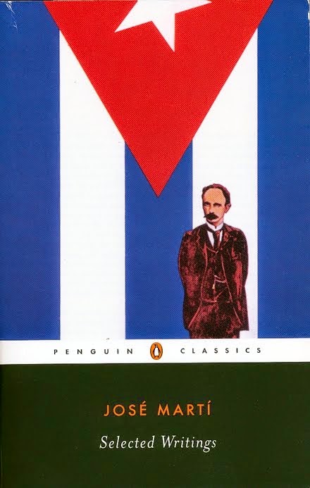 José Martí. Selected Writings