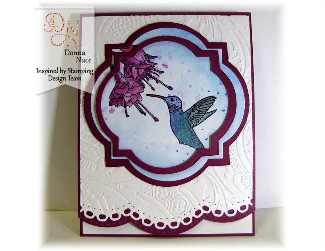 Inspired by Stamping, Donna Nuce (Crafty Colonel), Hummingbirds, No sentiment card,