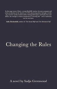 Changing the Rules by Sadja Greenwood