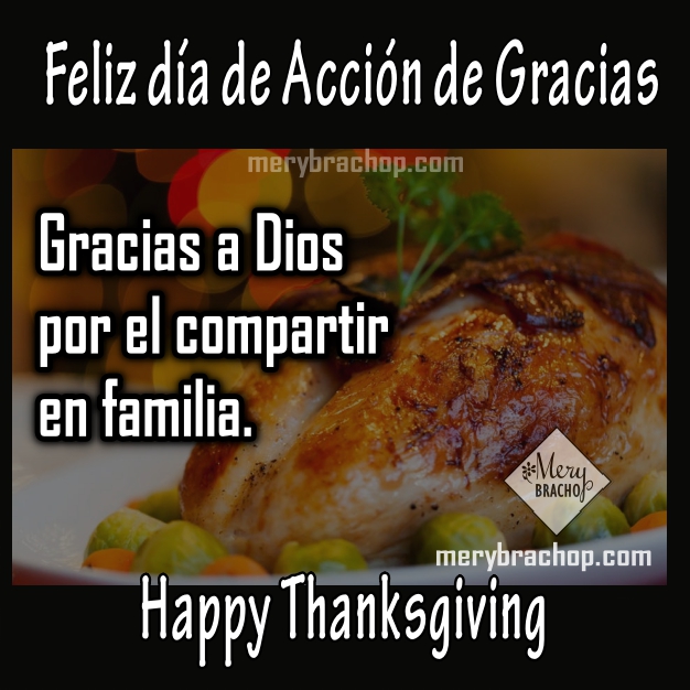 Imágenes con frases y oraciones de Acción de Gracias, feliz día de gracias, Tarjetas de thanksgiving con oración de familia por Mery Bracho