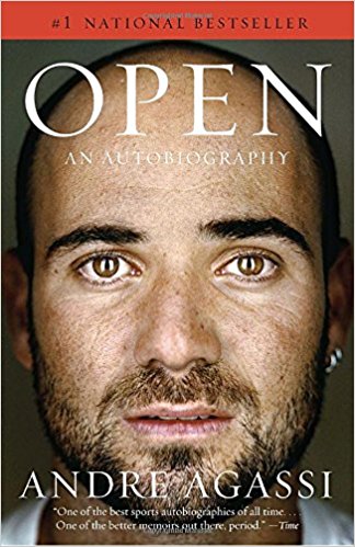 Open An Autobiography by Andre Agassi Open An Autobiography by Andre Agassi