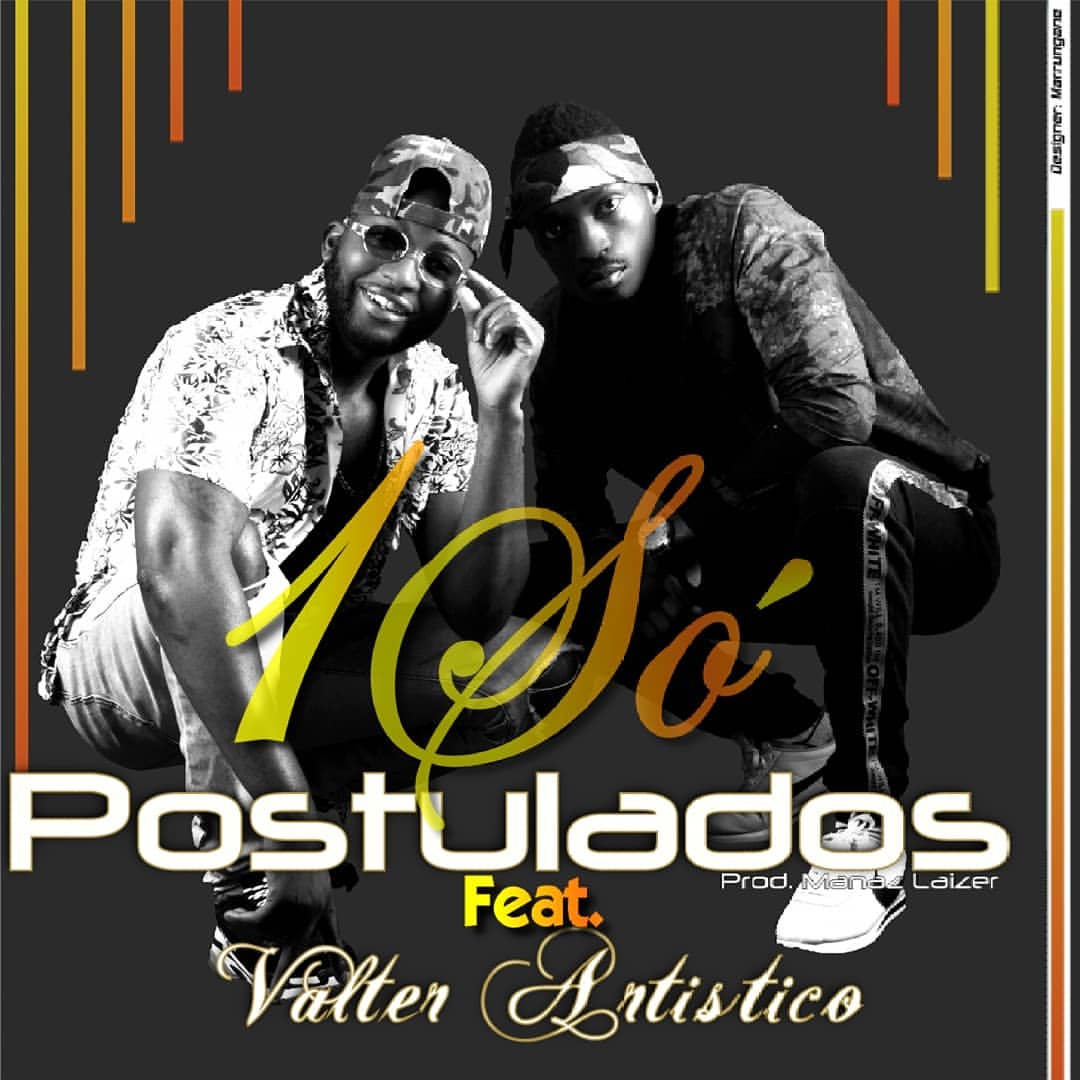 Postulados 1 Só ft. Valter Artístico (DOWNLOAD) [2019] baixar rap