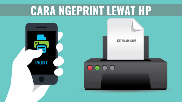 √ SUKSES! 5 Cara Print Lewat HP Android √ SUKSES! 5 Cara Print Lewat HP Android