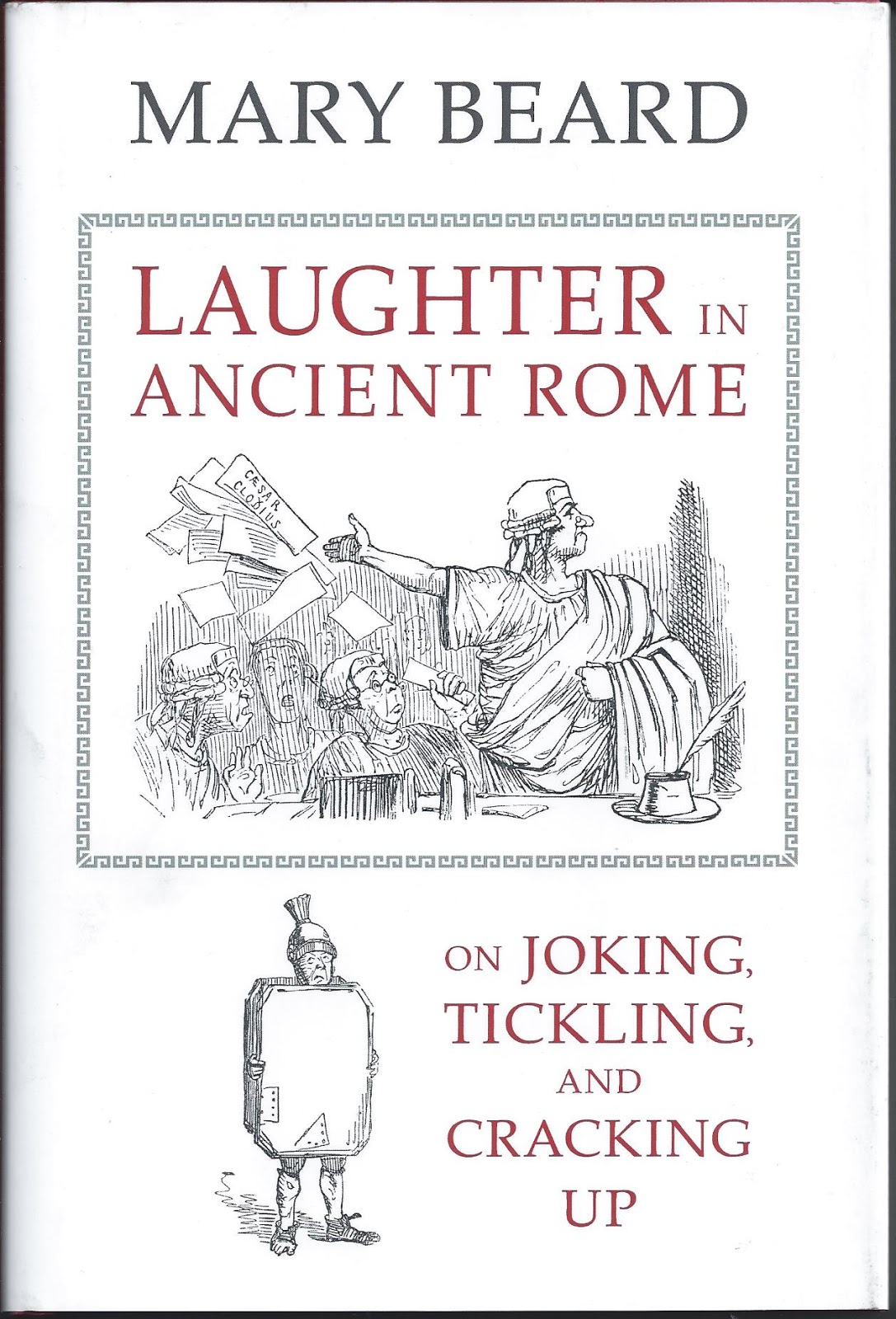 Tickling and Cracking Up On Joking Laughter in Ancient Rome
