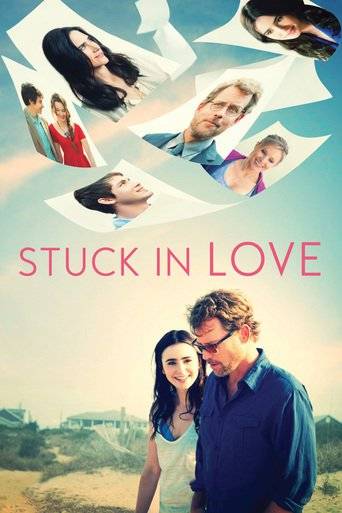Stuck in Love (2012) ταινιες online seires xrysoi greek subs