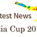 Latest News Of Asia Cup 2022