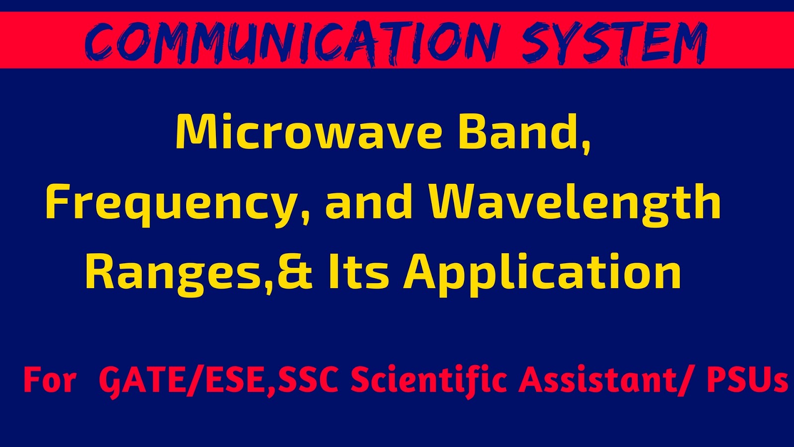 Microwave frequency Range & Wavelength Ranges of L, Ku, K, Ka-Band