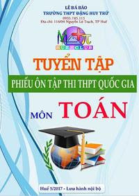 Tuyển tập phiếu ôn tập thi THPT Quốc gia môn Toán - Lê Bá Bảo