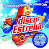 VA - Disco Estrella Vol.18 (2015) [256Kbps][MEGA][2CDs] 1 Link