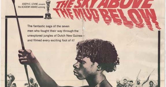 Wildfilm The Sky Above, The Mud Below