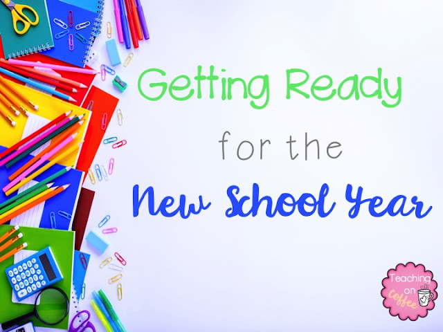 Teaching on Coffee!: Get Ready for the New School Year