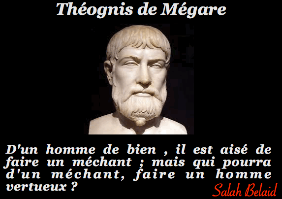 D'un homme de bien .( Théognis de Mégare )