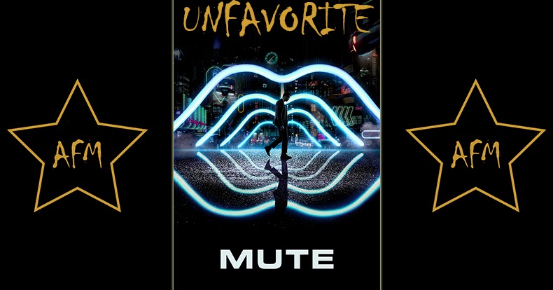 Mute 2018 All Favorite Movies