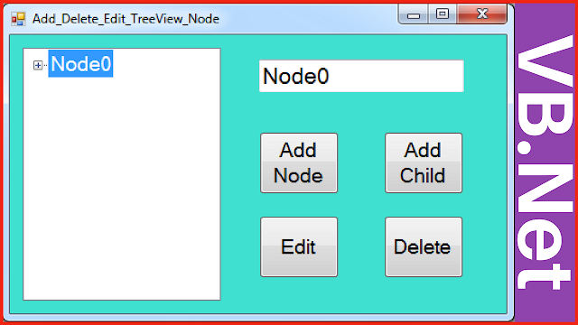 Add Edit Remove TreeView Node Using VB.Net