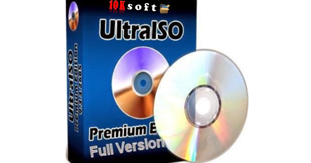 UltraISO Premium Edition 9.6.6.3300 Free Download - 10kSoft