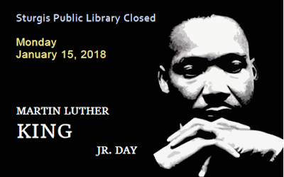 Why do we celebrate martin luther king jr day? Sturgis Public Library: Library Closed - Martin Luther King Jr Day