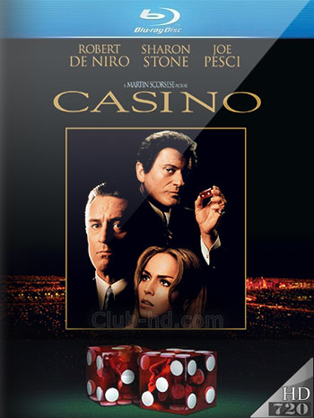 Casino (1995) m-720p BDRip Dual Latino-Inglés [Subt. Esp] (Thriller. Drama)
