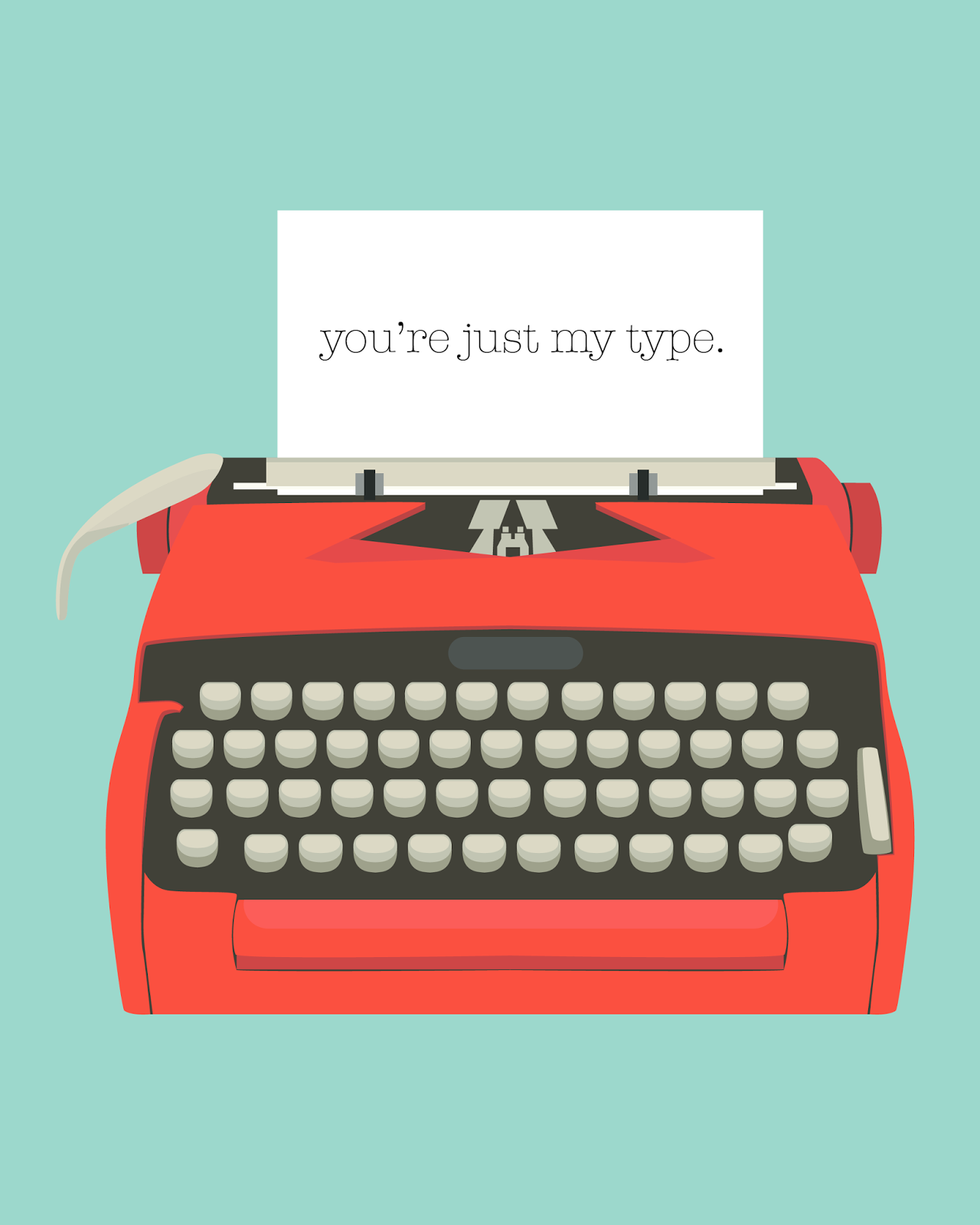 FREEBIES  //  YOU&#8217;RE JUST MY TYPE, Oh So Lovely Blog