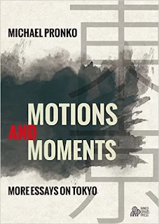 Motions and Moments More Essays on Tokyo