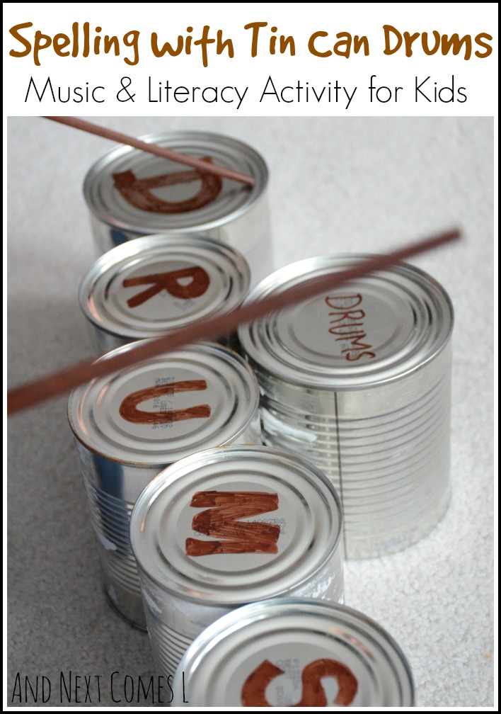 Explore music and literacy with this tin can drums spelling activity for kids from And Next Comes L
