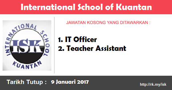 Jawatan Kosong di International School of Kuantan Jawatan Kosong di International School of Kuantan