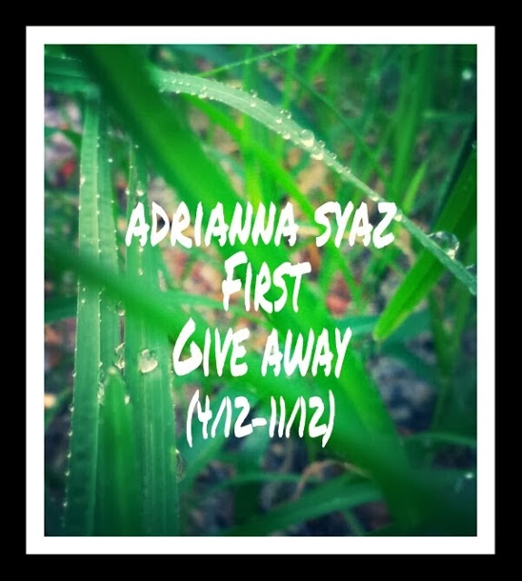 Adrianna Syaz First Giveaway
