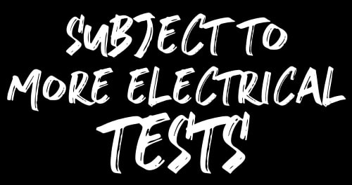 In electrical work at home, test multiple times before you pay the contractor.