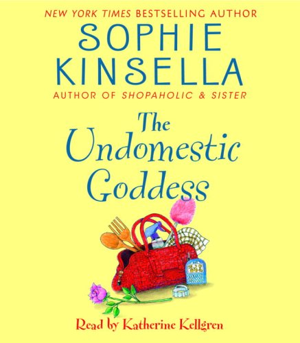 Review: The Undomestic Goddess by Sophie Kinsella (audio book)