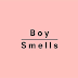 BOY SMELLS Announces NEW ADDITIONS