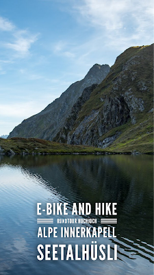 E-Bike and Hike | Rundtour Hochjoch - Alpe Innerkapell – Seetalhüsli | Silvretta-Montafon
