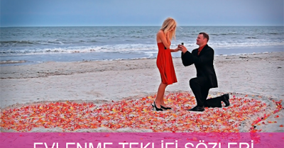 Evlilik Teklifi Sozleri Tum Zamanlarin En Romantik Evlilik Teklifi Mesajlari