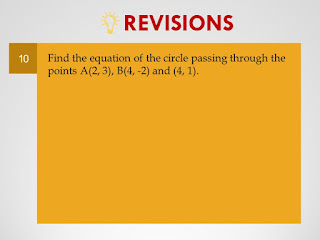 CIE,exam preparations,equation of circle,standard form of the equation of a circle,general form of equation,centre radius form,center,radius,tangent to circle,perpendicular bisector of a chord,passing through two points,,passing through 3 points
