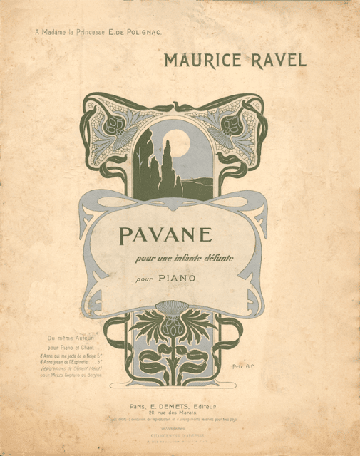 Cultural Synergy: Maurice Ravel: Pavane for a Dead Princess